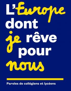 L'Europe dont je rêve pour vous, editions Un bout de chemin